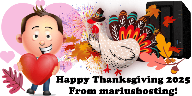 Happy Thanksgiving 2025 From mariushosting!