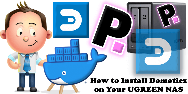 How to Install Domoticz on Your UGREEN NAS