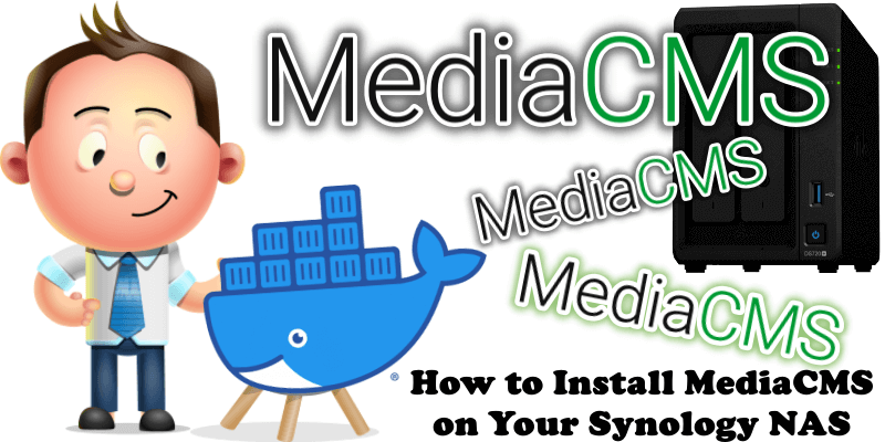 How to Install MediaCMS on Your Synology NAS