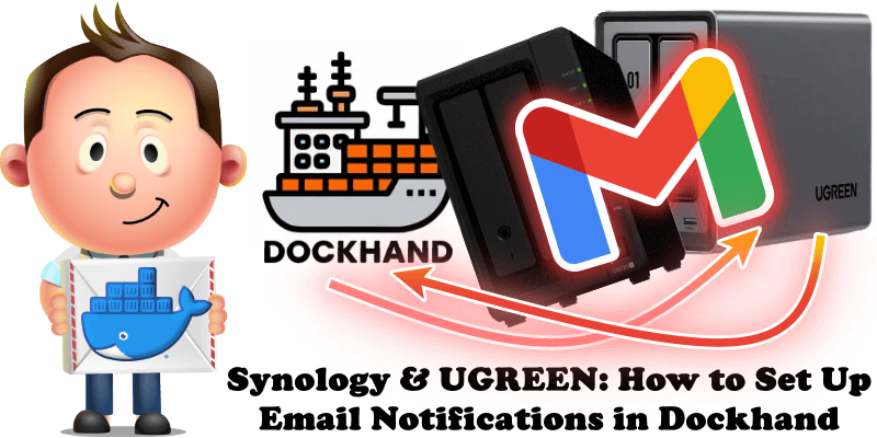 Synology & UGREEN How to Set Up Email Notifications in Dockhand