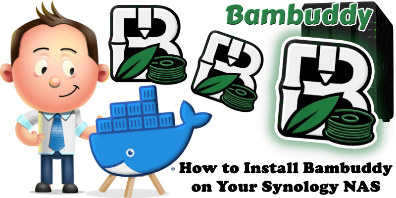 How to Install Bambuddy on Your Synology NAS