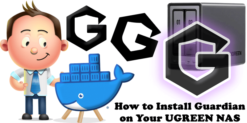 How to Install Guardian on Your UGREEN NAS