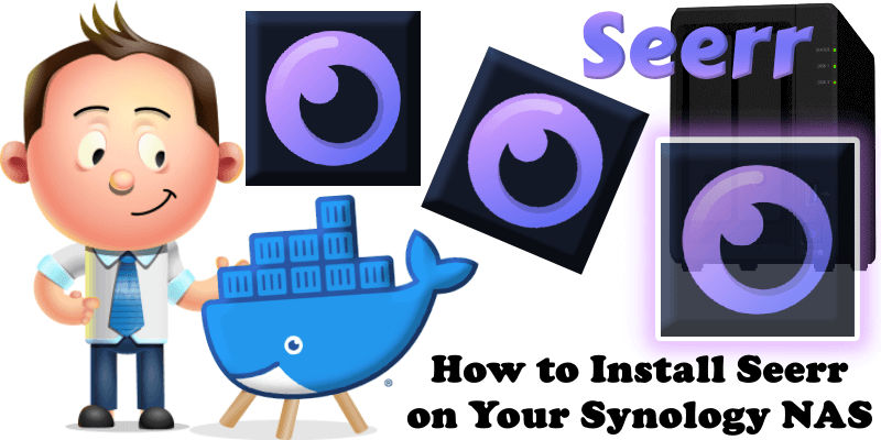 How to Install Seerr on Your Synology NAS