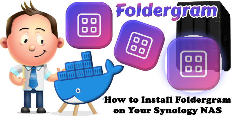 How to Install Foldergram on Your Synology NAS