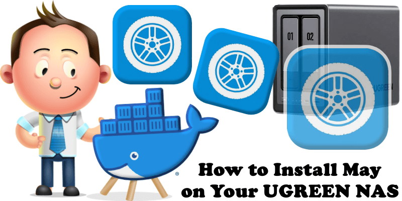 How to Install May on Your UGREEN NAS