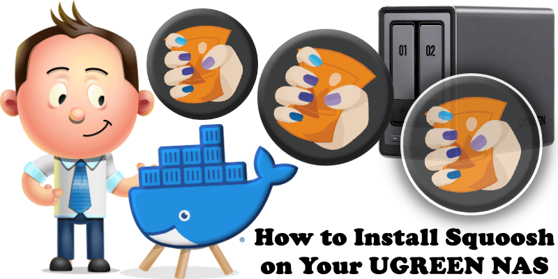 How to Install Squoosh on Your UGREEN NAS