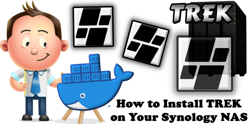 How to Install TREK on Your Synology NAS