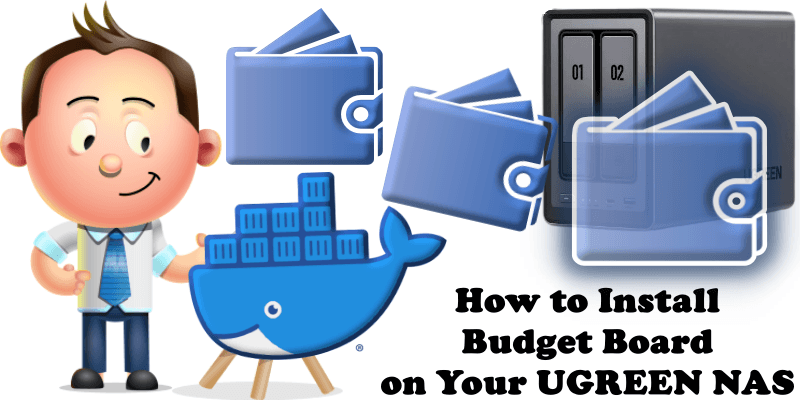 How to Install Budget Board on Your UGREEN NAS