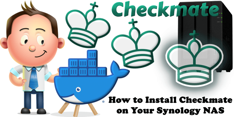How to Install Checkmate on Your Synology NAS