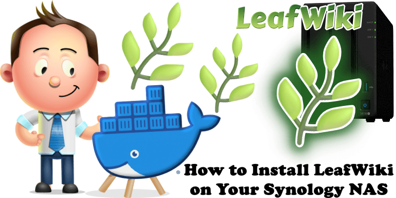 How to Install LeafWiki on Your Synology NAS