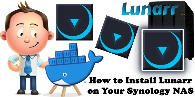 How to Install Lunarr on Your Synology NAS