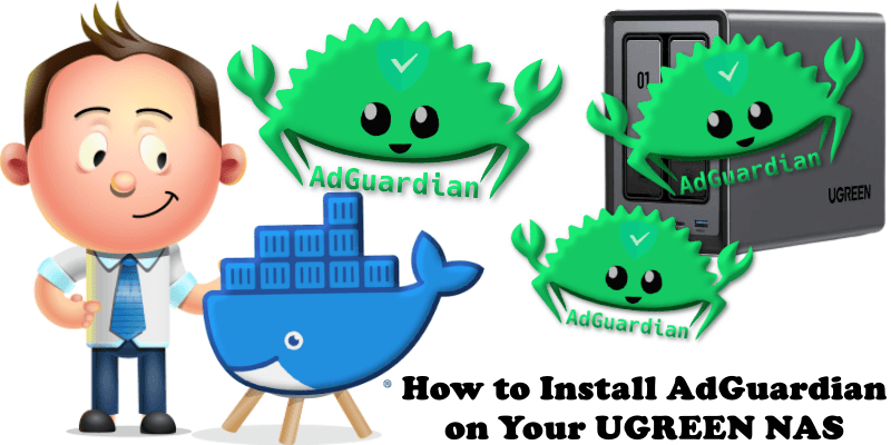 How to Install AdGuardian on Your UGREEN NAS