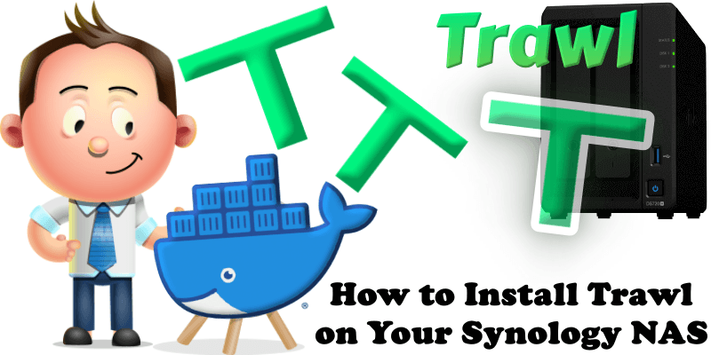 How to Install Trawl on Your Synology NAS