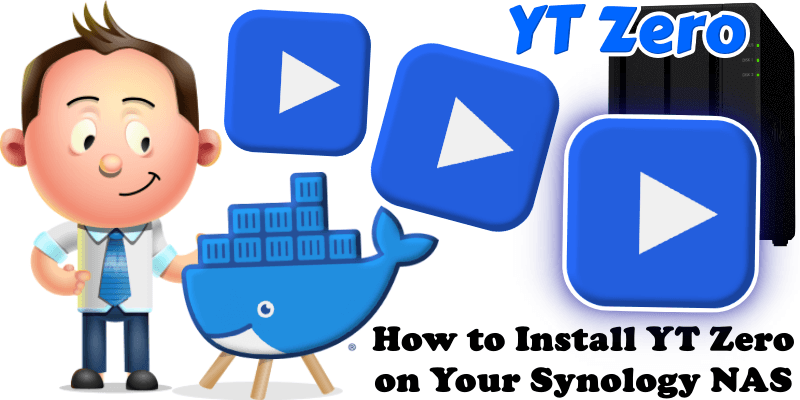 How to Install YT Zero on Your Synology NAS
