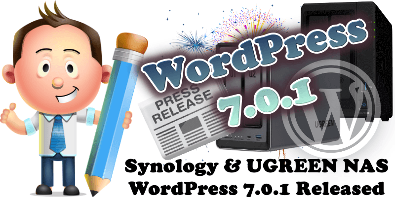 Synology & UGREEN NAS WordPress 7.0.1 Released