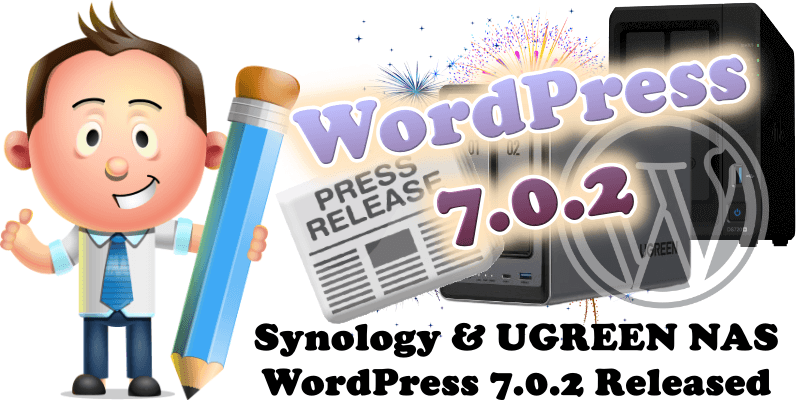 Synology & UGREEN NAS WordPress 7.0.2 Released