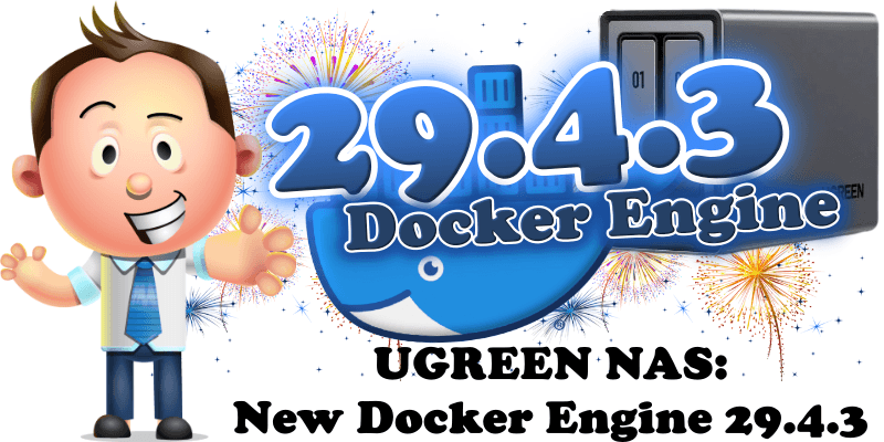UGREEN NAS New Docker Engine 29.4.3