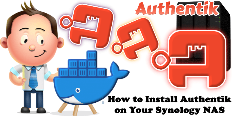 How to Install Authentik on Your Synology NAS