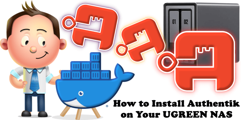 How to Install Authentik on Your UGREEN NAS