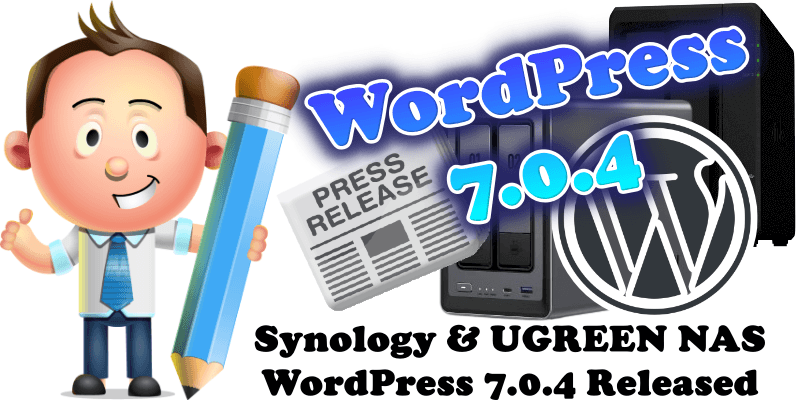 Synology & UGREEN NAS WordPress 7.0.4 Released