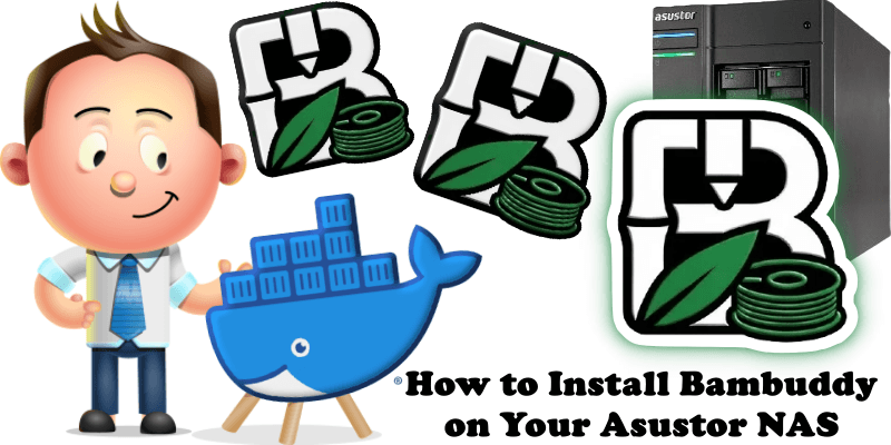 How to Install Bambuddy on Your Asustor NAS