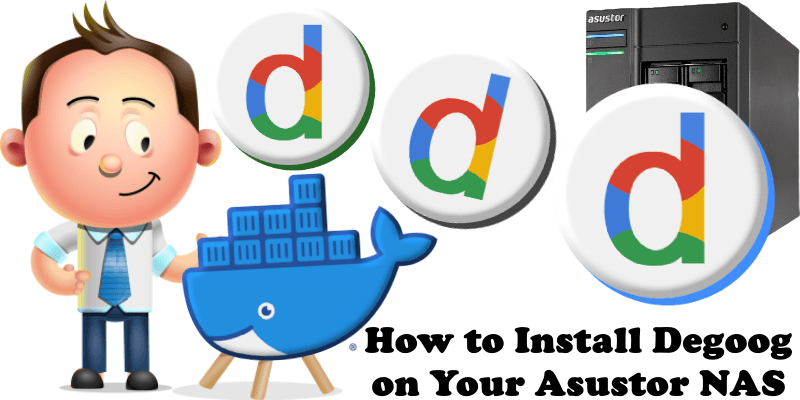 How to Install Degoog on Your Asustor NAS