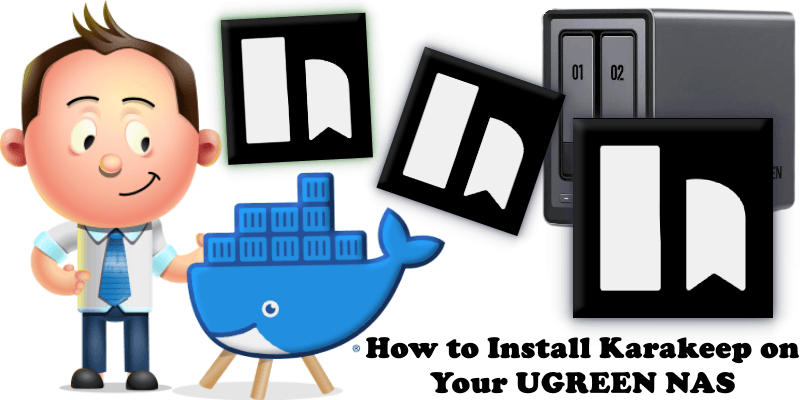 How to Install Karakeep on Your UGREEN NAS