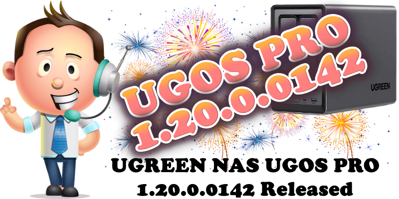 UGREEN NAS UGOS PRO 1.20.0.0142 Released