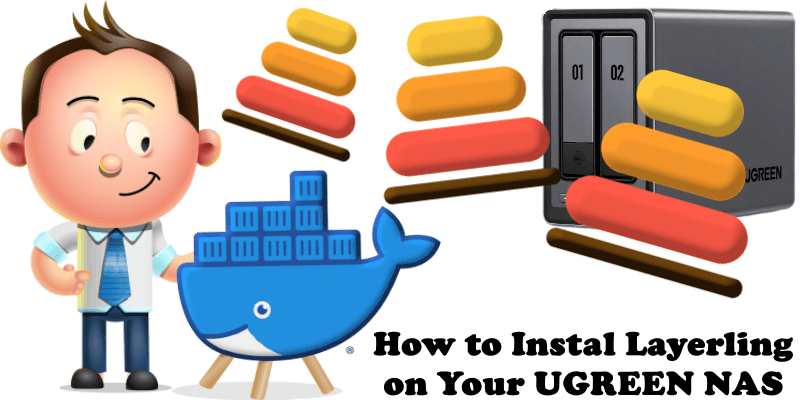 How to Install Layerling on Your UGREEN NAS