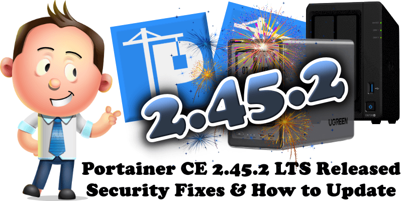 Portainer CE 2.45.2 LTS Released Security Fixes & How to Update