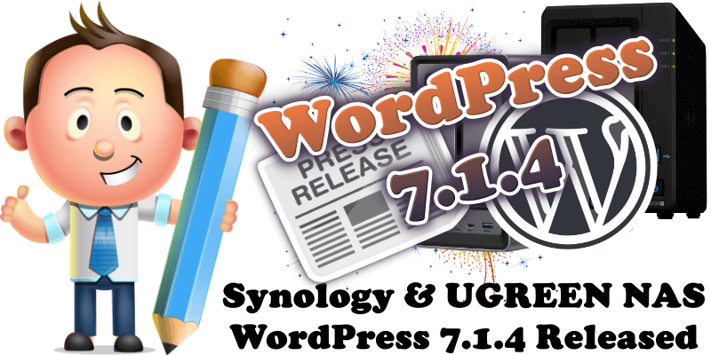 Synology & UGREEN NAS WordPress 7.1.4 Released